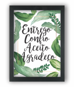 ENTREGO CONFIO ACEITO AGRADEÇO (Ref:AV187/V125/P054)