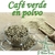 CAFE VERDE MOLIDO