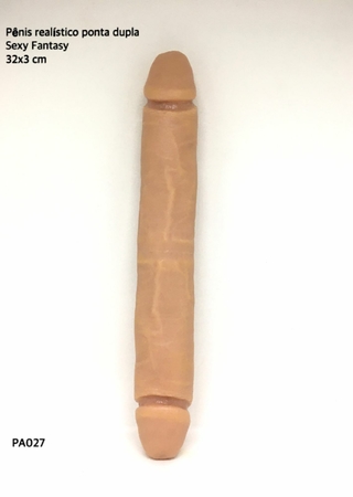 Pênis Realístico Ponta Dupla Sexy Fantasy 30x4,0cm Pele PA027