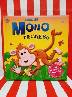 Libro Eres un Mono travieso de Manolito - Libreria Pincelada