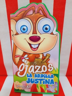 Imagen de Libro "La ardilla Justina". Coleccion Ojazos de Latinbooks (1838)
