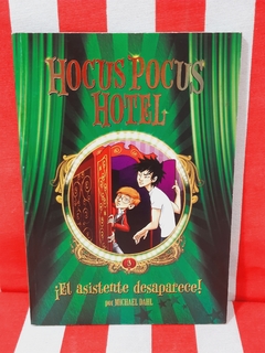 Libro El Asistente desaparece - Título 3 - Colección Hocus Pocus Hotel de Latinbooks