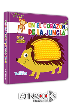 Libro En el corazón de la JUNGLA - Colección Toco y Aprendo: Suaves Texturas - LATINBOOKS - 4760* - comprar online