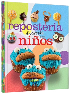 Libro Repostería Divertida para Niños de Lexus