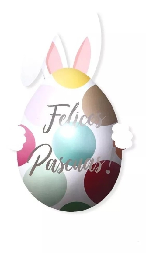 Afiche Felices Pascuas x 1 u HUEVO CON OREJITAS DE CONEJO