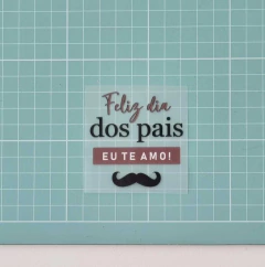 Adesivos para Tecidos - Dia dos Pais