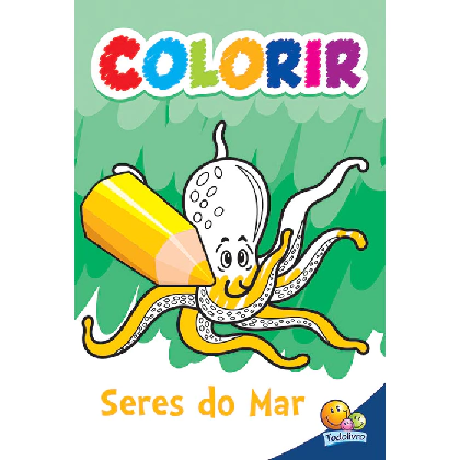 Livro Colorir: Seres do Mar - Todolivro