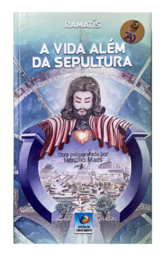 A Vida Além da Sepultura