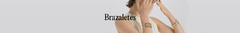 Banner de la categoría BRAZALETES & PULSERAS