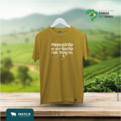 CAMISETA NASCIDO E CRIADO NA ROÇA - PASTEJO - comprar online