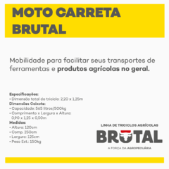 Imagem do MOTO CARRETA BRUTAL - TRICICLOS BRUTAL DIRETO DA FÁBRICA