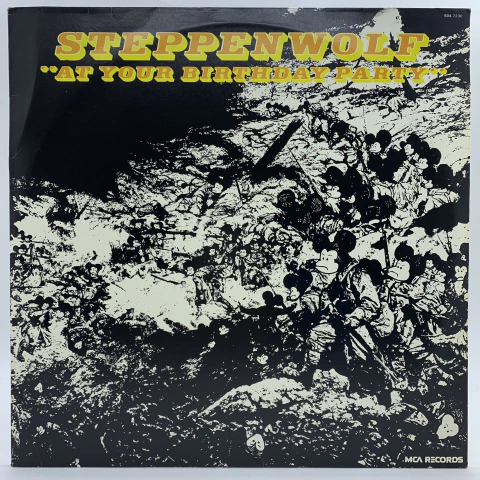 LP Steppenwolf - At Your Birthday Party