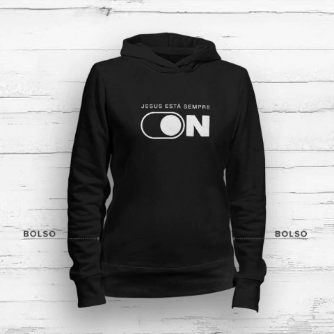 Moletom Jesus sempre ON