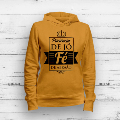 Moletom Paciência e Fé