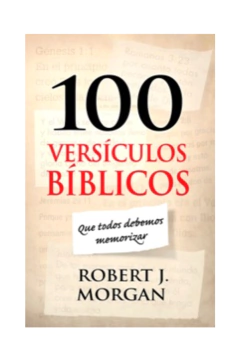 100 Versiculos Biblicos Que Todos Debemos De Memorizar