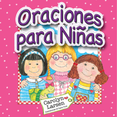 Oraciones para niñas [Libro]