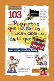 103 preguntas que los niños hacen acerca de lo que es bueno o malo - comprar online