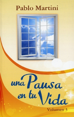 Una pausa en tu vida - Vol 3 - Bolsilibro - comprar online