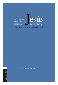 Jesus de Nazareth vida enseñanza y significado - comprar online