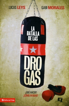 La batalla de las drogas - Bolsilibro - comprar online