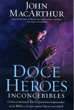 Doce héroes inconcebibles - comprar online