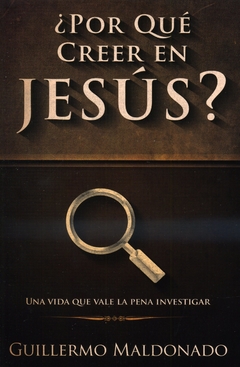 ¿Por qué creer en Jesús? - comprar online