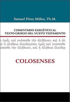 Comentario Exegetico Al Texto Griego Colosences - comprar online