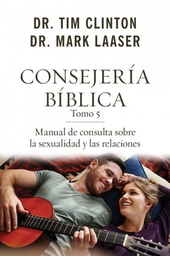 Consejeria Biblica Tomo 5/ Sexualidad - comprar online