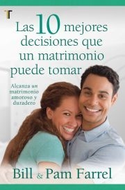 LAS 10 MEJORES DESICIONES QUE UN MATRIMONIO PUEDE TOMAR - comprar online