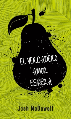 El Verdadero Amor Espera - comprar online