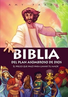 Biblia Del Plan Asombroso De Dios El precio que pago para ganar tu amor