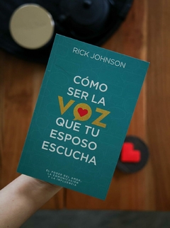 Cómo ser la voz que tu esposo escucha, Libro