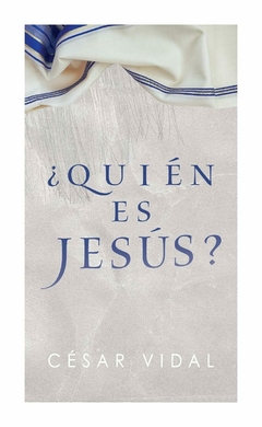 Quién es Jesús