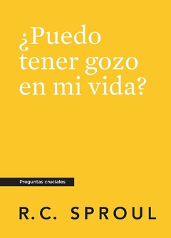 ¿Puedo Tener Gozo en mi Vida? Preguntas cruciales