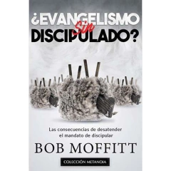 Evangelismo Sin Discipulado - comprar online