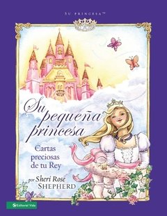 Su Pequeña Princesa [cartas Preciosas De Tu Rey] - comprar online