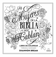 Mujeres De La Biblia Nos Hablan Libro De Colorear - comprar online