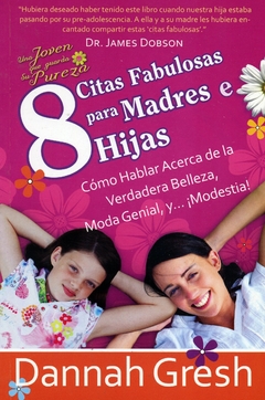 8 Citas fabulosas para Madres e Hijas - comprar online