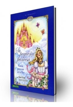 Su Pequeña Princesa [cartas Preciosas De Tu Rey] - tienda online