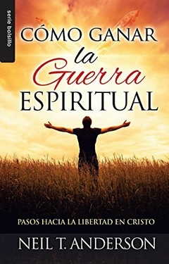 Cómo ganar la guerra espiritual [Bolsilibro]