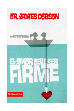 Amor debe ser firme - Bolsilibro