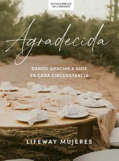Agradecida Dando Gracias A Dios En Cada Circunstancia