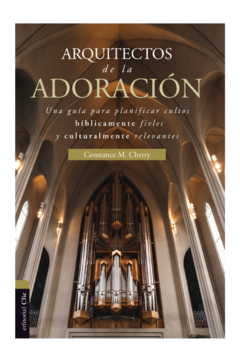 Arquitectos De La Adoración