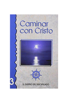 Caminar con Cristo - 3