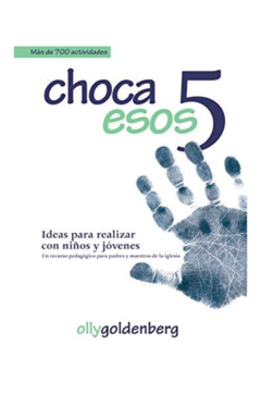 Choca Esos 5