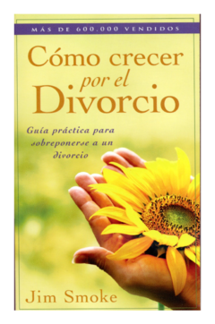 Cómo crecer por el divorcio - Bolsilibro