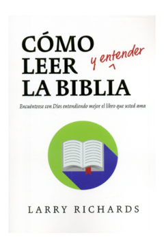 Cómo leer y entender la biblia