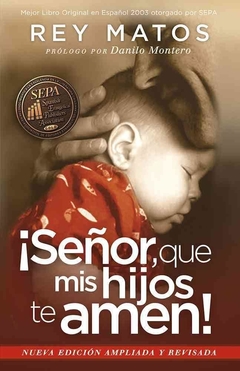 ¡Señor que mis hijos te amen! - comprar online