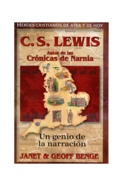 C. S. Lewis Un Genio de la Narración - Libro Autor de las crónicas de Narnia