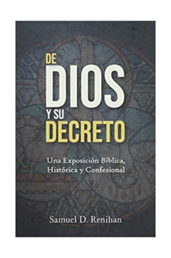 De Dios y su decreto